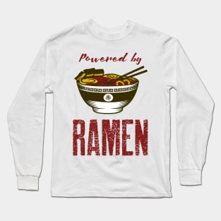 Powered by Ramen Long Sleeve T-Shirt